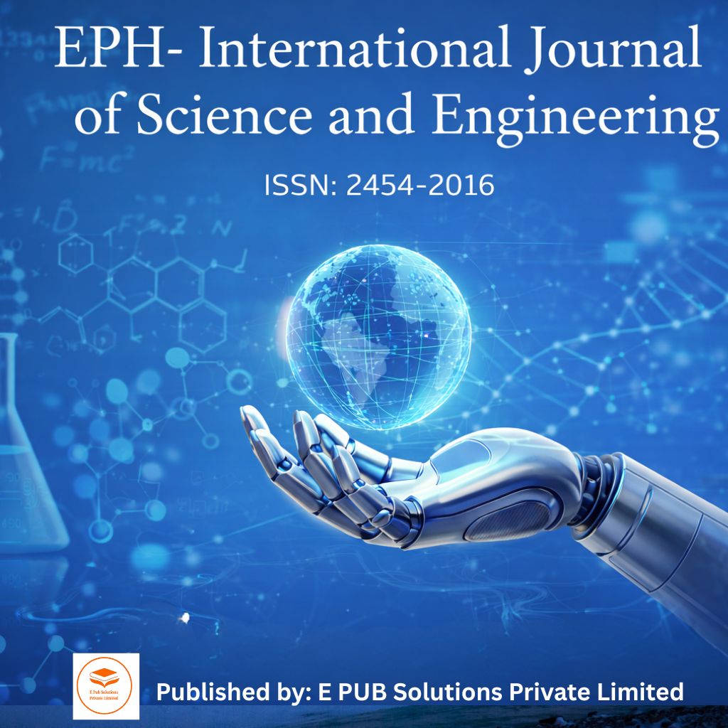EPH International Journal of Science and Engineering